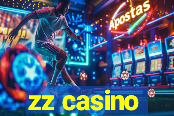 zz casino